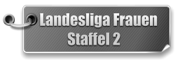 Landesliga Frauen            Staffel 2
