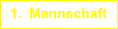 	1.	Mannschaft