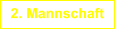 2. Mannschaft
