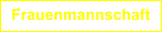 Frauenmannschaft